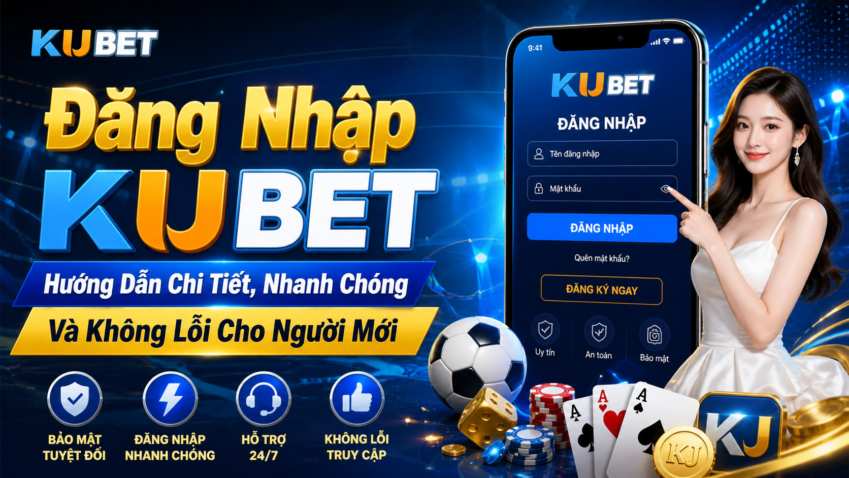 Đăng Nhập KUBET – Hướng Dẫn Chi Tiết, Nhanh Chóng Và Không Lỗi Cho Người Mới
